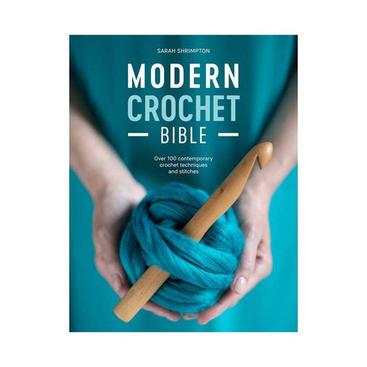 Modern Crochet Bible